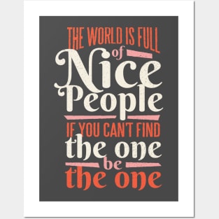 Nice people quote Posters and Art